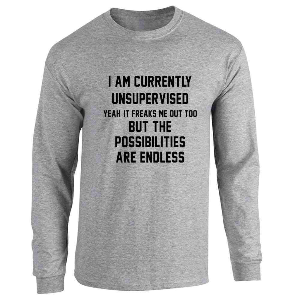 Funny 'I Am Currently Unsupervised' Long Sleeve T-Shirt by Pop Threads - Humorous Gift for Adults, Casual Wear for Work or Weekend Outings