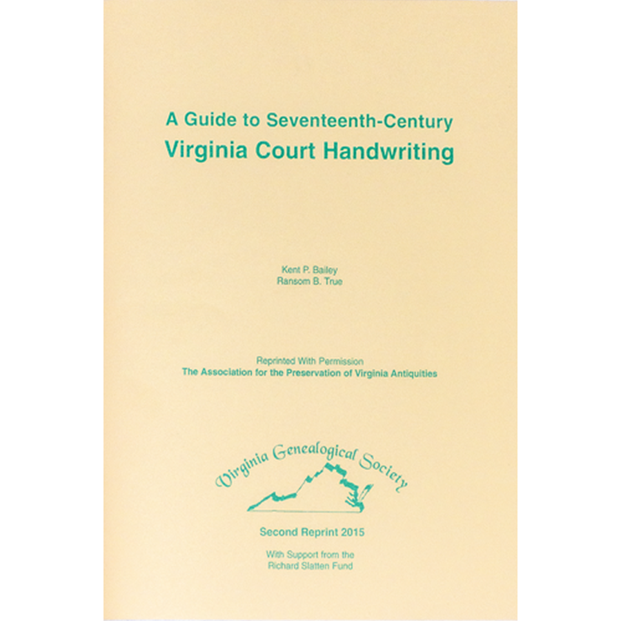 17th Century Virginia Court Handwriting Guide - Learn Colonial American Script for Historical Document Research & Genealogy Studies
