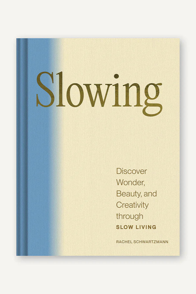Slow Living Guide: Discover Wonder, Beauty & Creativity | Mindful Lifestyle Book for Stress Relief & Self-Care | Perfect for Meditation, Yoga & Digital Detox Retreats