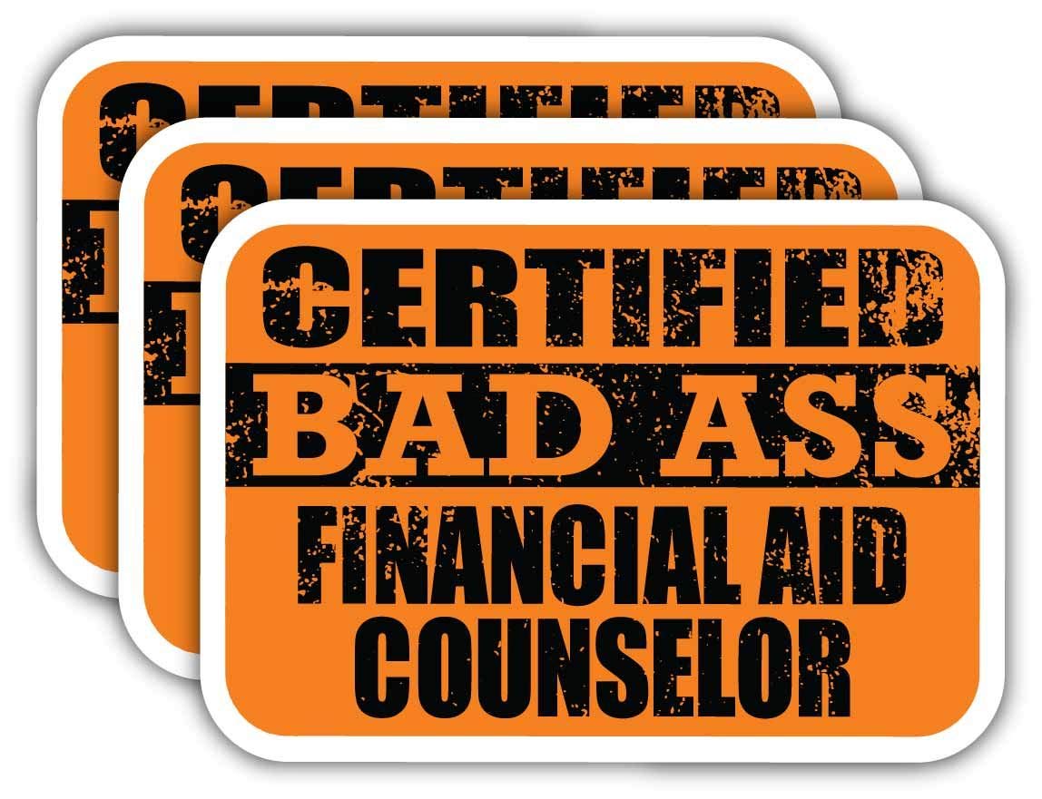 Certified Financial Aid Counselor Stickers - Funny Job Gift for Laptops & Cars
