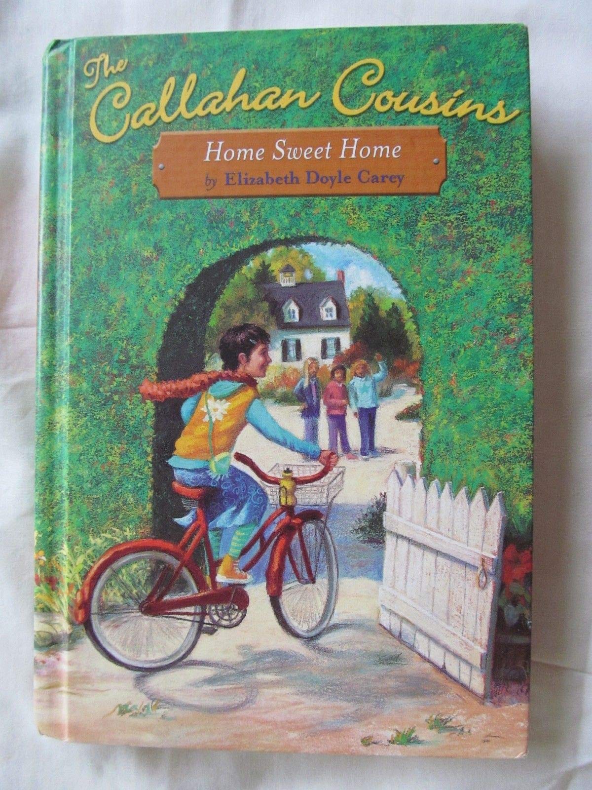 The Callahan Cousins #2: Home Sweet Home - Heartwarming Family Story for Kids & Teens | Perfect for Bedtime Reading & Family Bonding