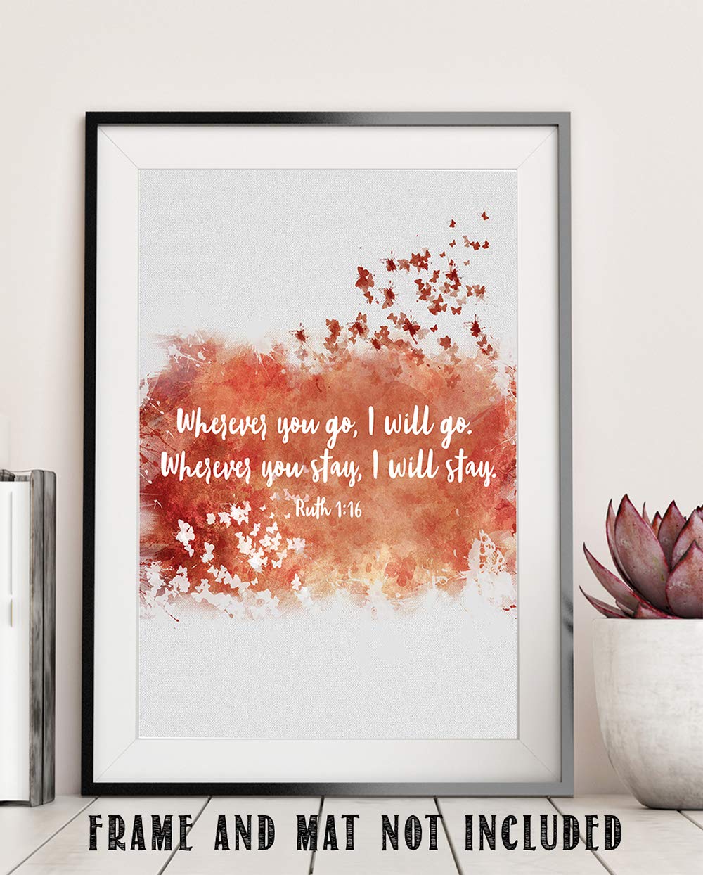 TJ Originals Ruth 1:16 Bible Verse Wall Art Print - Orange Butterfly Scripture Decor - Christian Home & Office Gift for Women - Inspirational Religious Decor for Bedroom, Living Room & Prayer Space