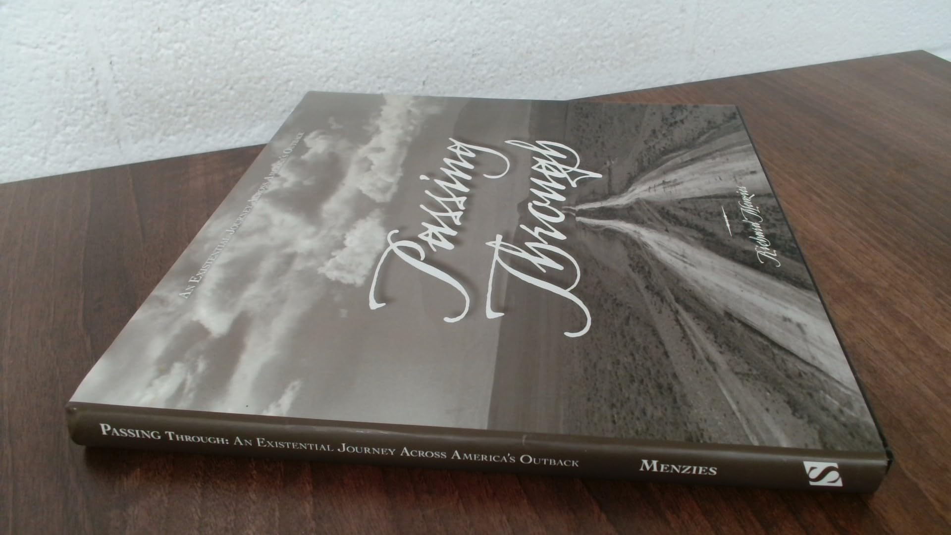 Passing Through: An Existential Journey Across America's Outback - Travel Memoir & Adventure Book for Road Trips, Soul Searching & Exploring Remote Landscapes