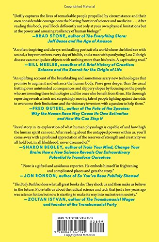 The Body Builders: Science of Engineered Human Performance - Biohacking, Fitness Enhancement & Peak Performance Training for Athletes and Fitness Enthusiasts