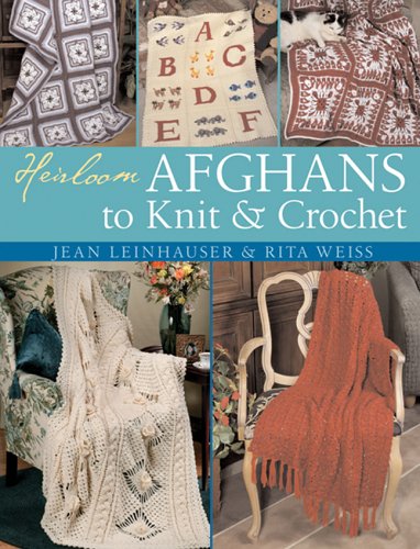 Heirloom Afghan Blankets for Knitting & Crocheting - Cozy Handmade Throws for Living Room, Bedroom, and Gift Giving