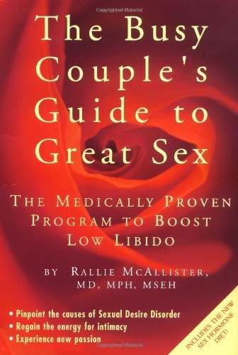 The Busy Couple's Guide to Great Sex by Rallie McAllister | Relationship Advice for Married Couples | Enhance Intimacy & Romance in Busy Lifestyles