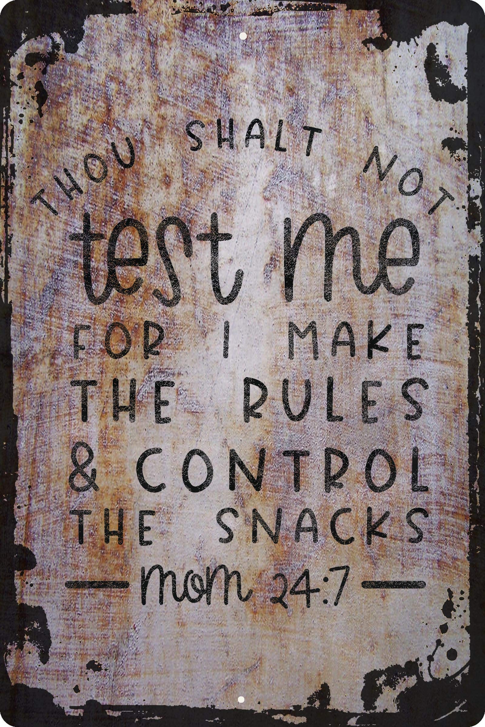 Funny Wall Sign - 'Thou Shalt Not Test Me' Rules & Control the Snacks - Humorous Mom Gift, Decorative Art for Home, Kitchen, or Office