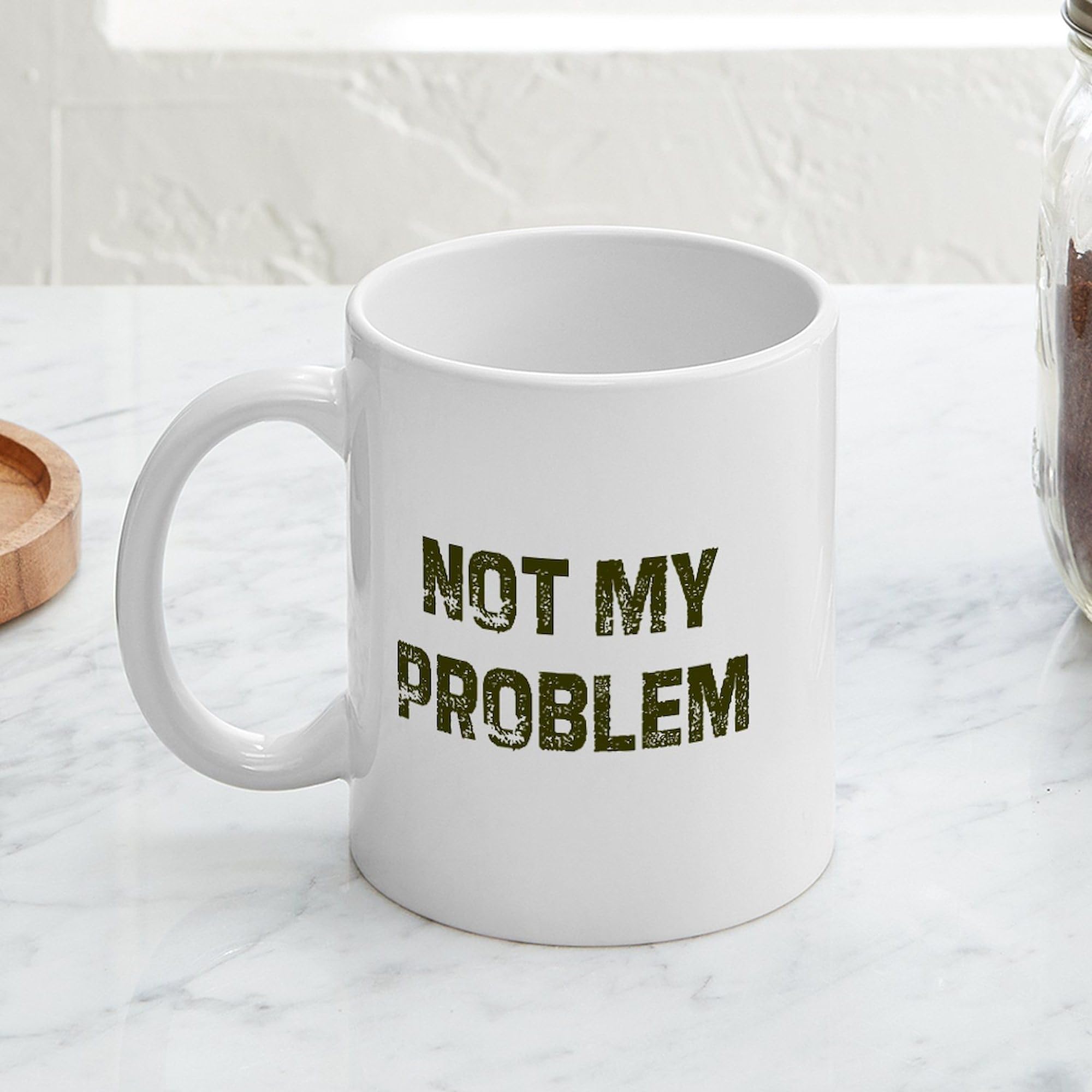 Not My Problem Ceramic Coffee Mug 11 oz (325ml) - Funny Sarcastic Gift for Office, Coworkers & Coffee Lovers - Perfect for Tea, Hot Chocolate & Morning Brews