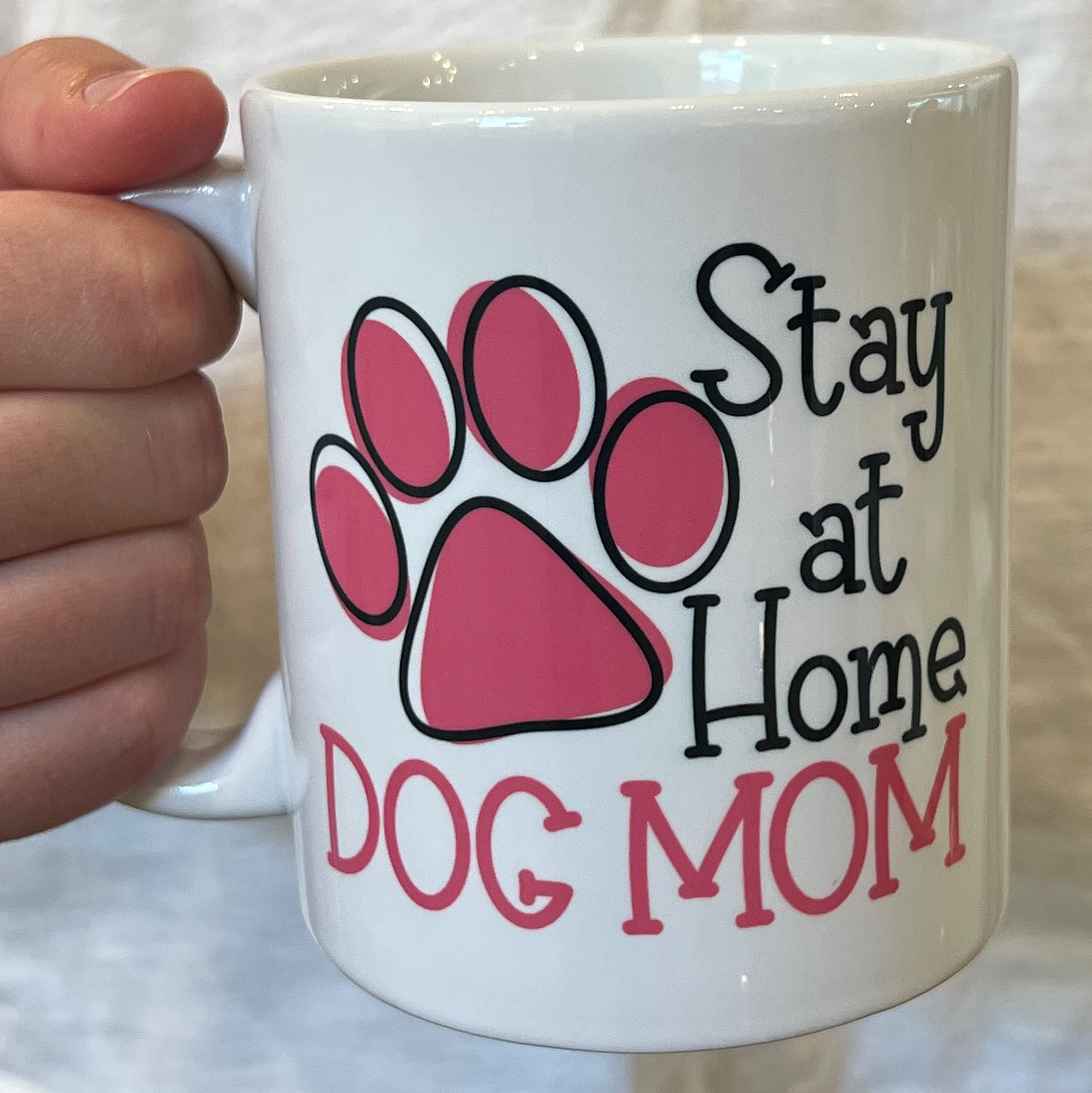 Stay At Home Dog Mom Mug - Cute Coffee Cup for Dog Lovers - Perfect Gift for Pet Owners & Dog Moms - Use at Home, Office or as Thoughtful Present