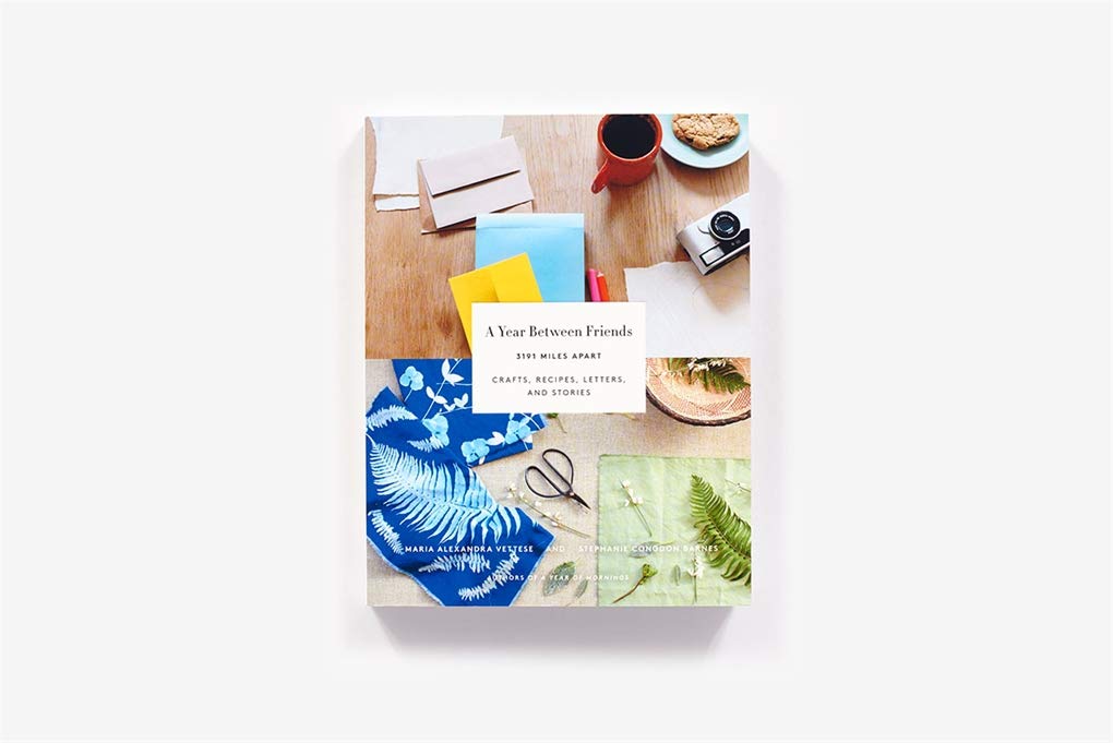 A Year Between Friends: 3191 Miles Apart - Creative Crafts, Easy Recipes, Heartfelt Letters & Inspiring Stories for Long-Distance Friendships | Perfect Gift for Pen Pals, Best Friends & Long-Distance Relationships