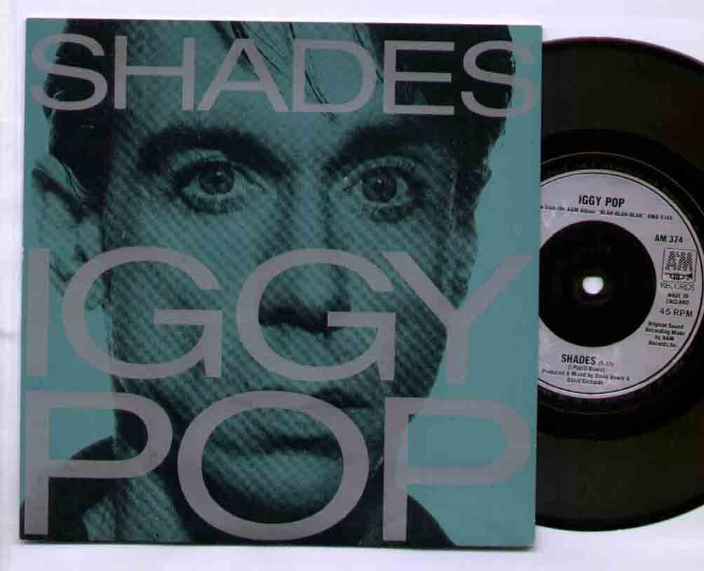 Iggy Pop - Shades - 7 Inch Vinyl Single (45 RPM) - Limited Edition Record for Music Collectors & Vintage Vinyl Enthusiasts - Perfect for Home Listening, DJ Sets & Retro Music Nights