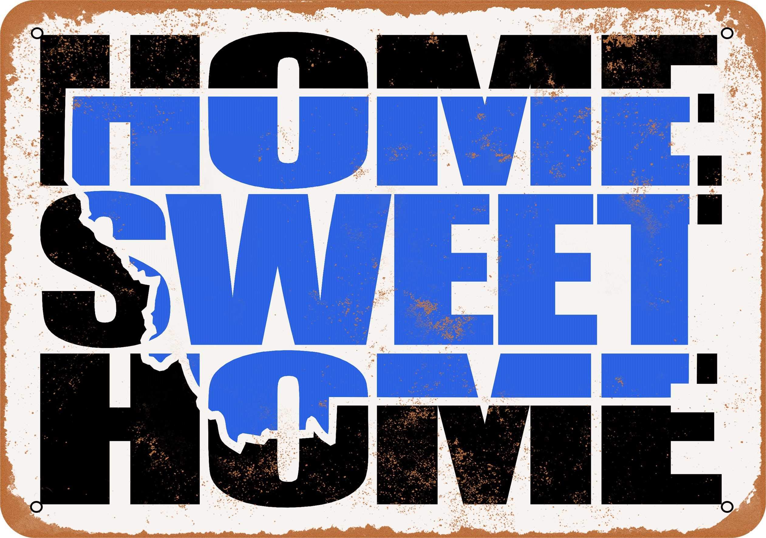 9x12 Vintage Metal Sign - Home Sweet Home Montana Blue - Rustic Wall Decor for Home, Bar, Cafe & Office