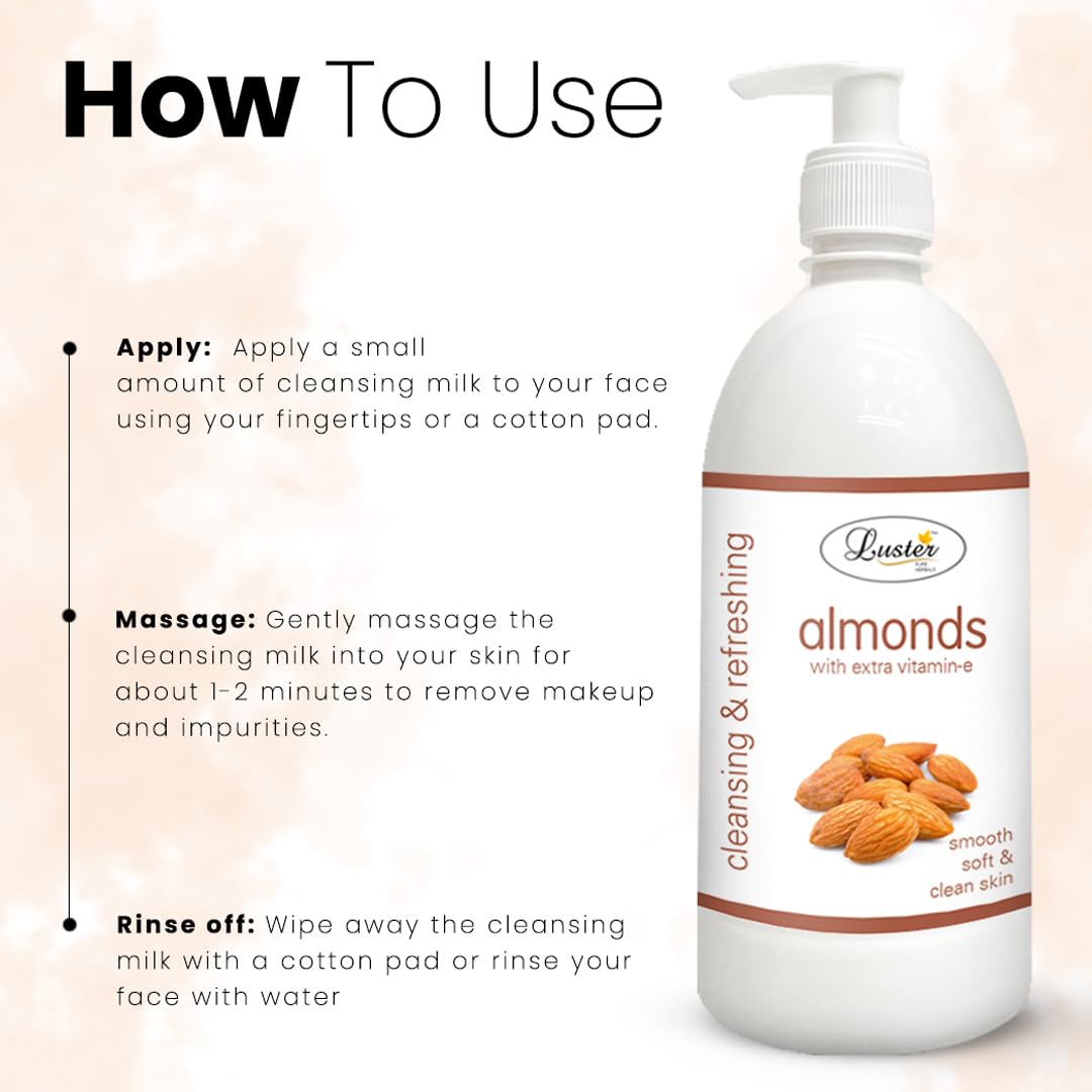 Luster Almond Nourishing Cleansing Milk for Face with Vitamin E | Gentle Makeup Remover for Dry & Oily Skin | Paraben & Sulfate Free | 600ml | Perfect for Daily Skincare Routine & Makeup Removal