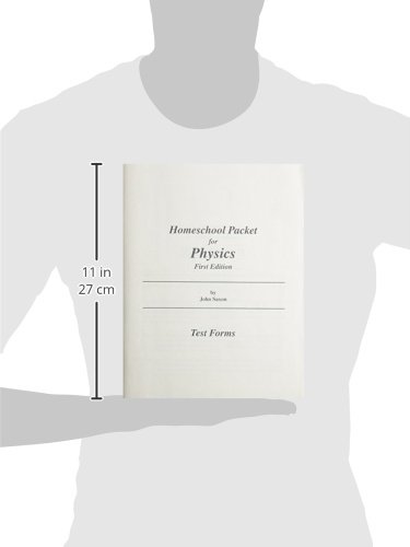 Saxon Physics Test Forms - Complete Home Study Packet for High School & College Students | Perfect for Self-Paced Learning & Exam Preparation