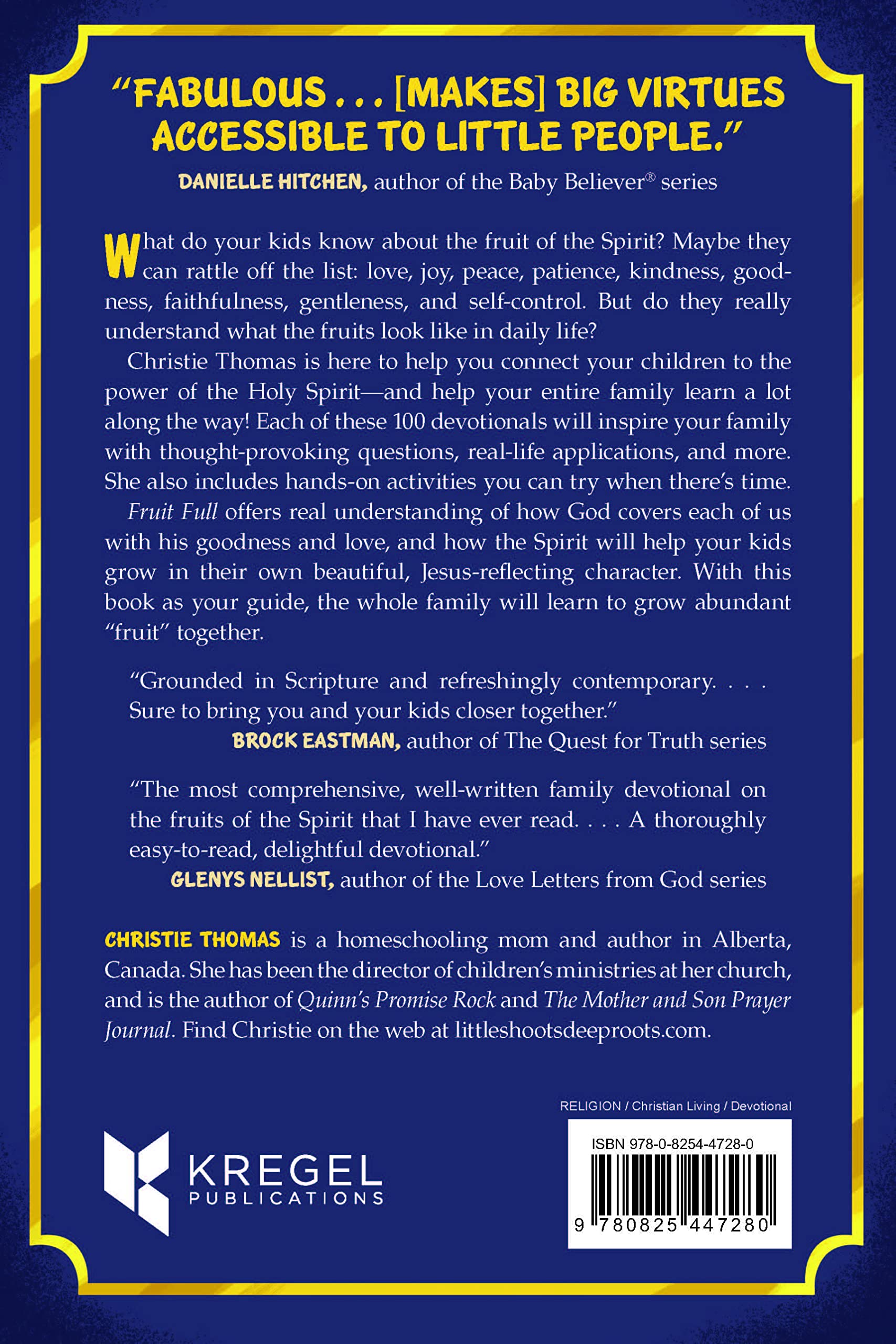Fruit Full: 100 Family Devotional Activities to Cultivate the Fruit of the Spirit - Perfect for Christian Family Bonding, Sunday School Lessons & Faith-Based Parenting