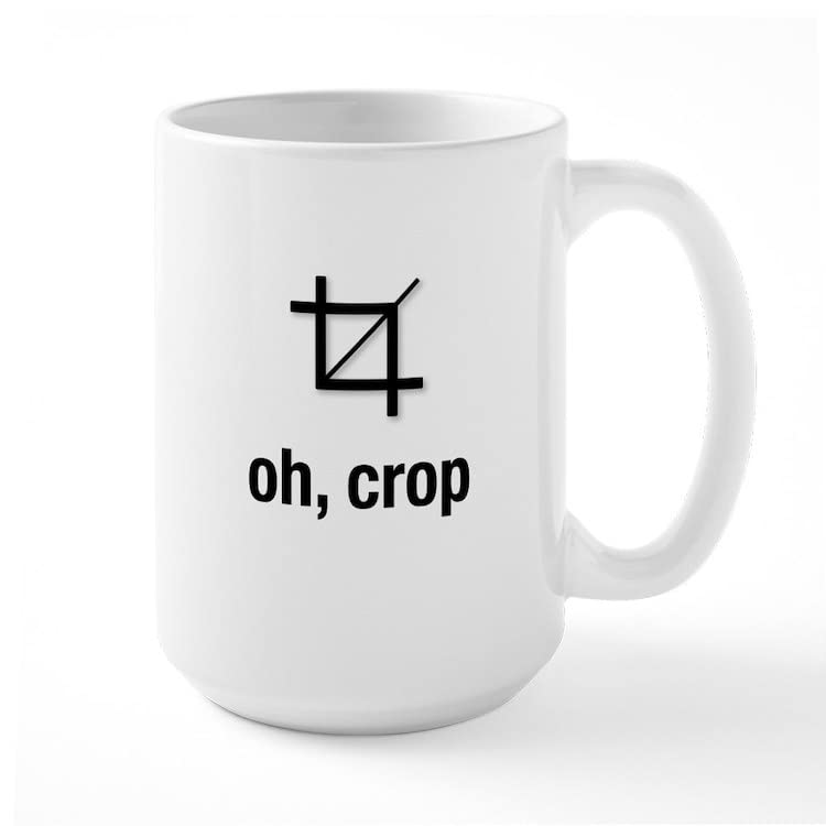 Oh Crop Funny Ceramic Coffee Mug 15 oz - Novelty Tea Cup for Office, Home & Gifts - Perfect for Coffee Lovers & Humor Fans