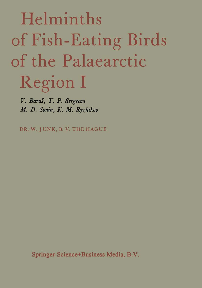 Nematoda Parasites in Fish-Eating Birds of the Palaearctic Region - Helminth Research & Identification Guide for Ornithologists and Wildlife Biologists | Ideal for Field Studies, Avian Health Research, and Ecosystem Conservation