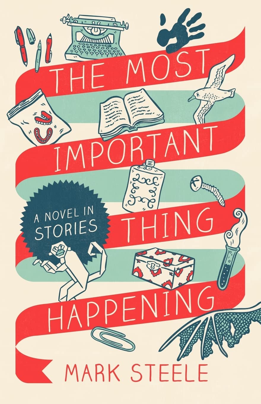 The Most Important Thing Happening: A Novel in Stories - Perfect for Book Clubs & Contemporary Fiction Lovers