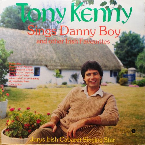 Tony Kenny Sings Danny Boy - Irish Tenor Vocal Performance | Traditional Celtic Folk Song Album | Perfect for St. Patrick's Day, Irish Weddings & Relaxing Evenings