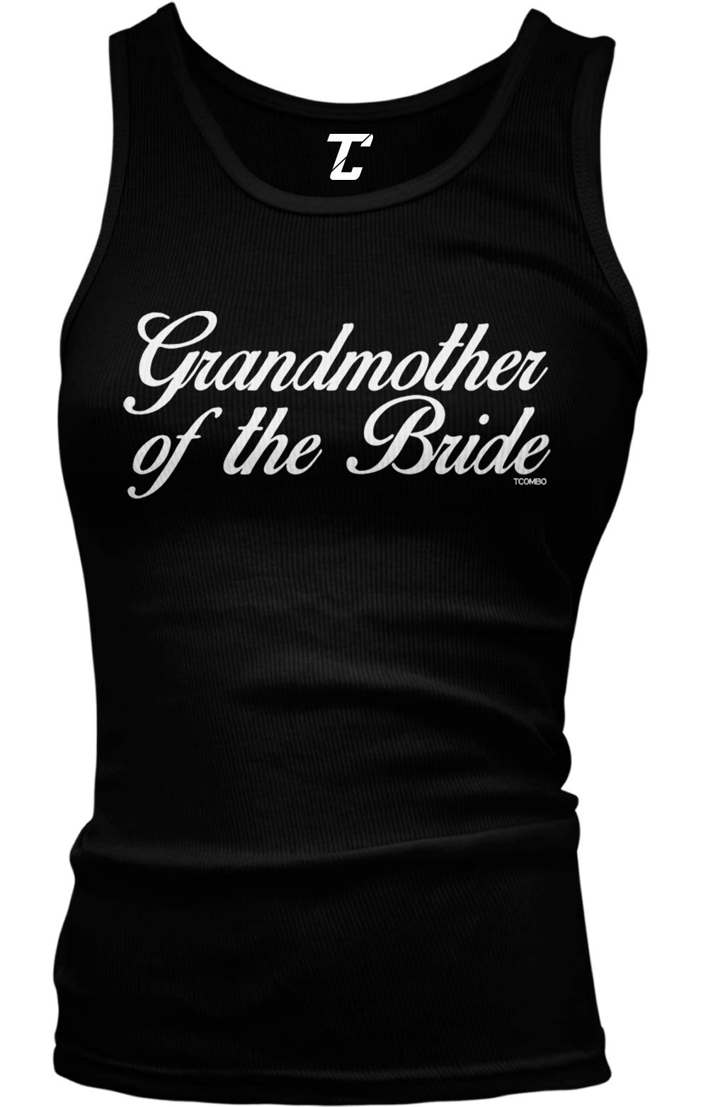 Grandmother of The Bride Tank Top - Cute Juniors Wedding Party Outfit for Bridal Shower, Rehearsal Dinner & Special Occasions