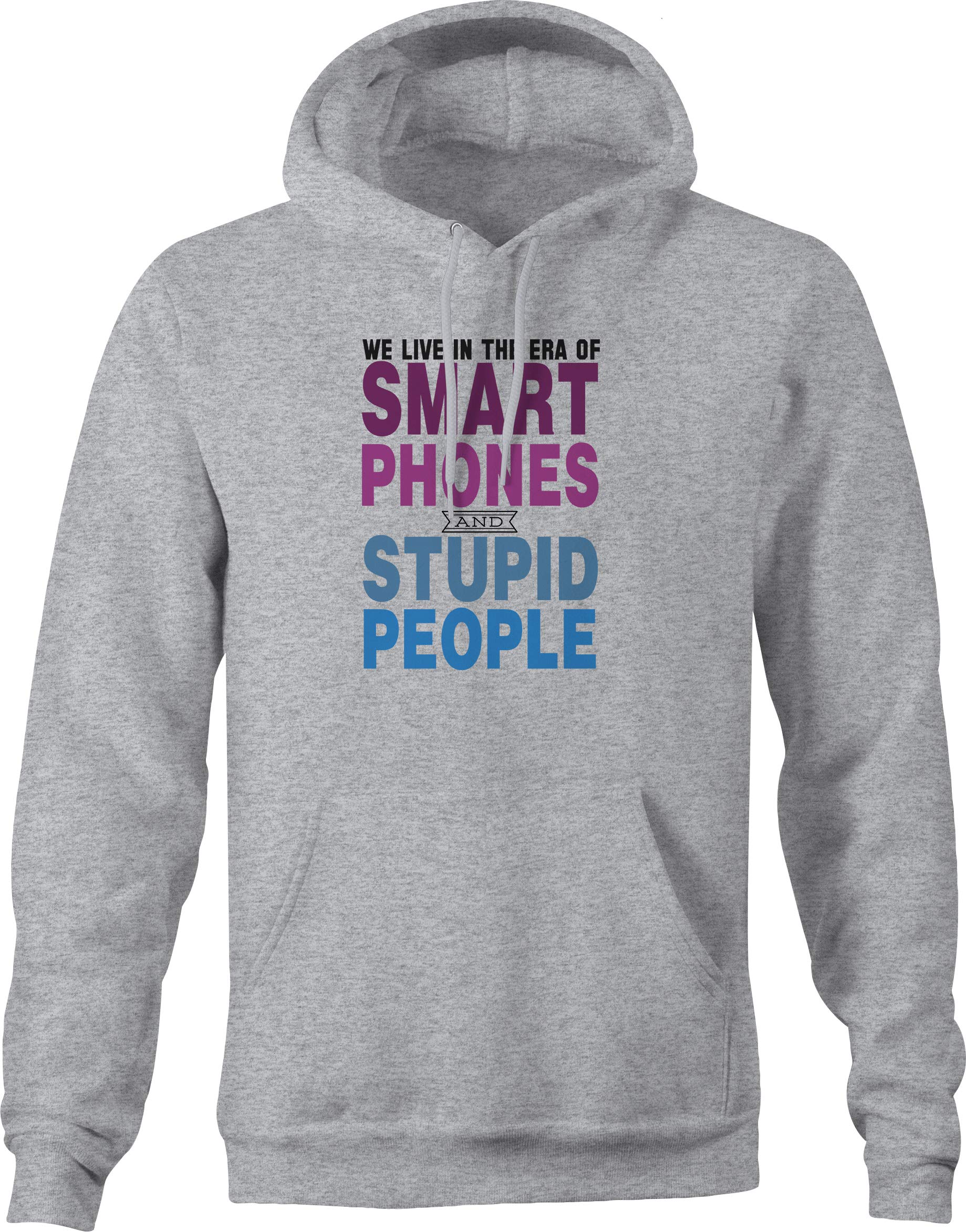 Smart Phones Stupid People Pullover Hoodie - Medium Gray | Trendy Unisex Sweatshirt for Casual Wear & Street Style