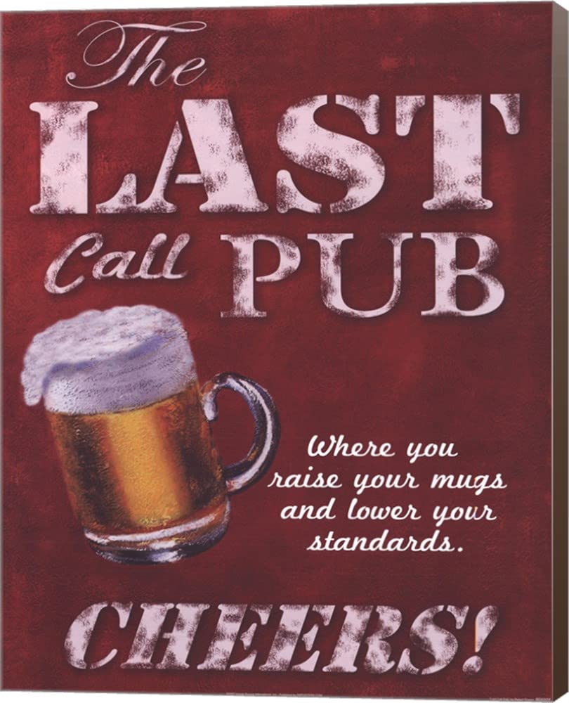 Robert Downs Last Call Pub Canvas Wall Art - 16x20 Inch Museum Wrapped Painting with Brown Sides - Perfect for Home Bar Decor, Man Cave Artwork & Vintage Pub Style Living Room