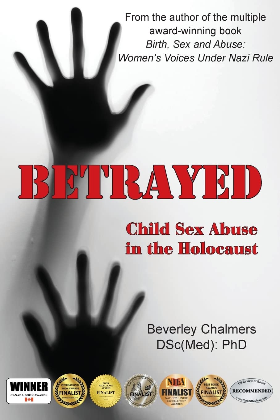 Betrayed: Child Sex Abuse in the Holocaust - Historical Research & Survivor Accounts for Academic Studies & Holocaust Education