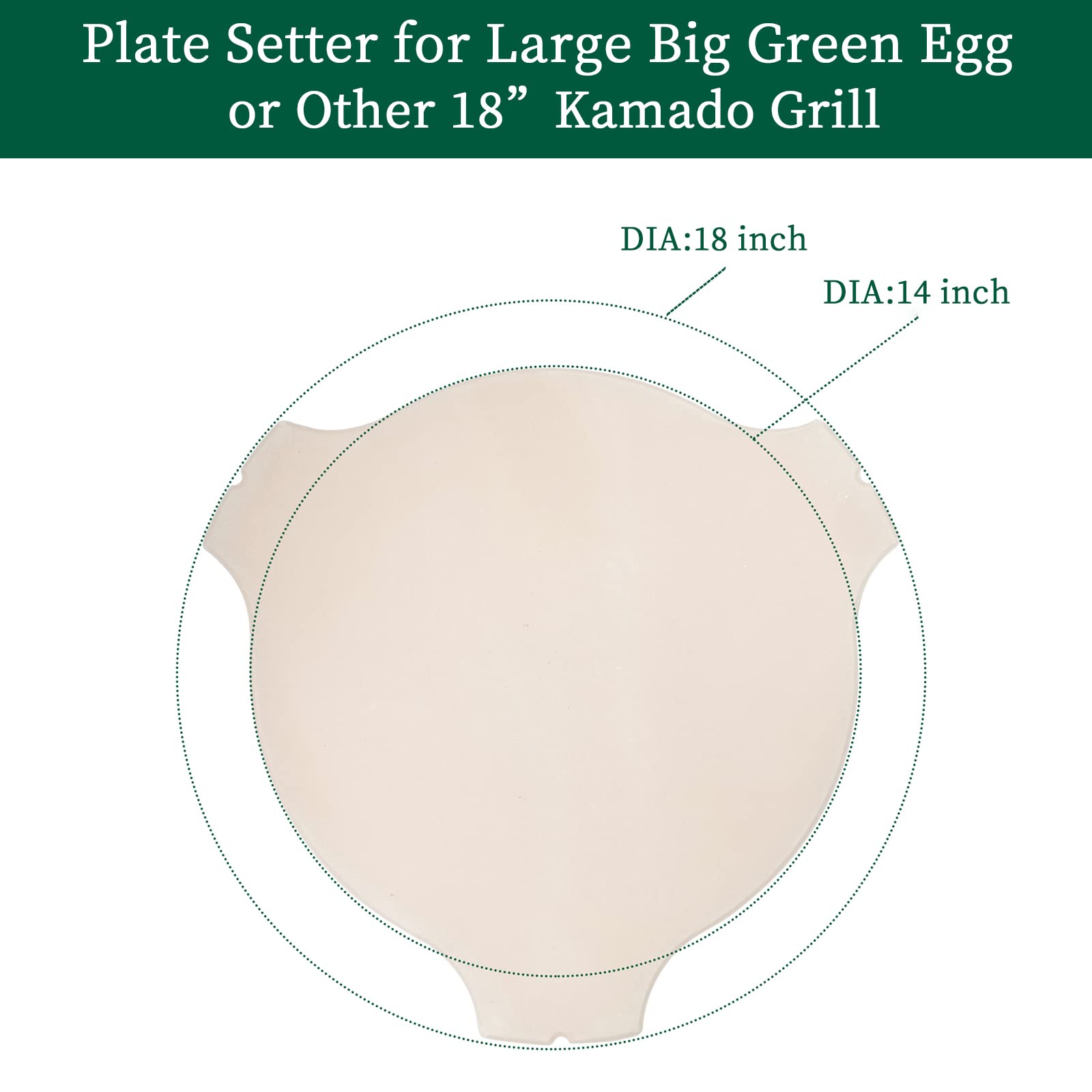 Ceramic Plate Setter for Large Big Green Egg & 18