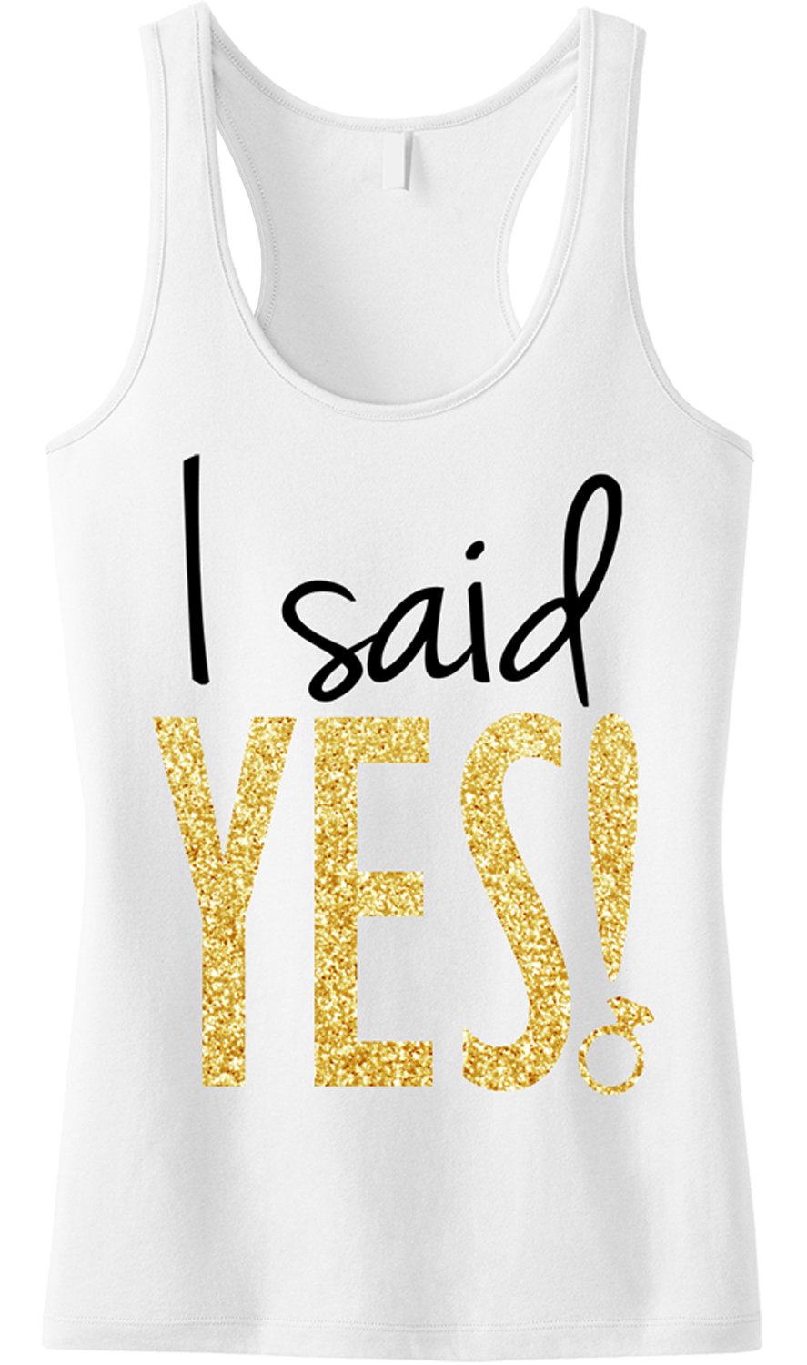 NoBull Women's Gold Glitter Tank Top - 'I Said YES!' Workout Shirt for Gym, Yoga & Bachelorette Parties