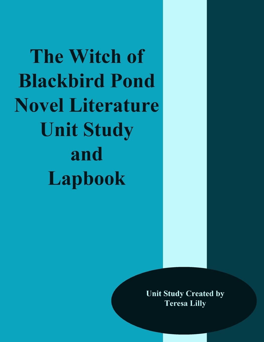 The Witch of Blackbird Pond Novel Study Guide - Literature Unit & Lapbook Activities for Middle School | Homeschool Curriculum & Classroom Reading Projects