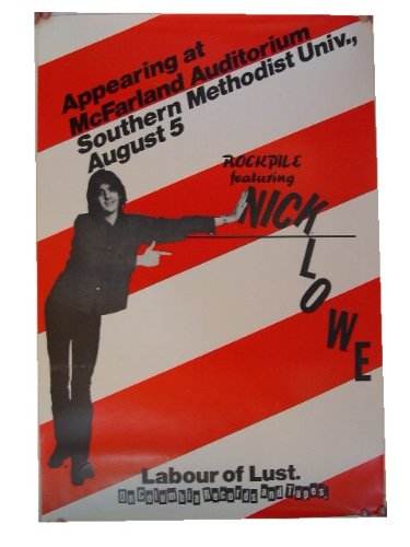 Nick Lowe & Rockpile Vintage Concert Poster - Dallas 1978 Old Labour Tour - Rare Music Memorabilia for Fans & Collectors - Perfect for Home Decor, Man Cave, or Music Room Display
