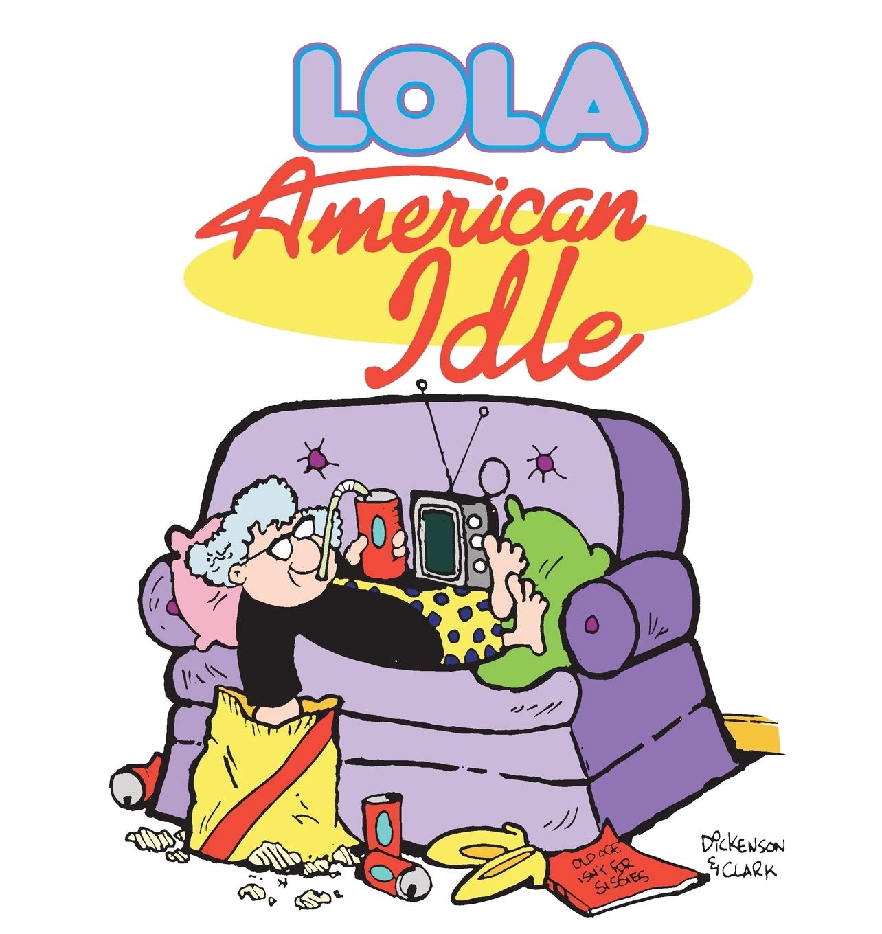American Idle: A Lola Collection - Engaging Book Series for Teens & Young Adults | Perfect for Reading, Gifts & Book Club Discussions