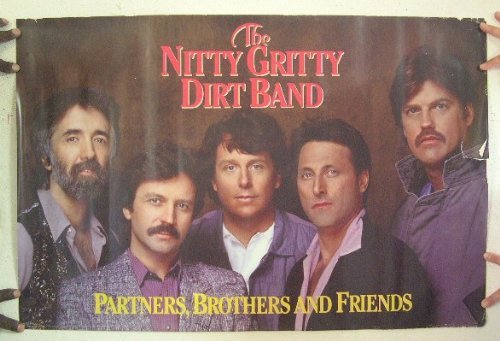 Nitty Gritty Dirt Band Vintage Concert Poster - Classic Band Photo with Partners, Brothers & Friends - Perfect for Music Room Decor & Country Fans Gift