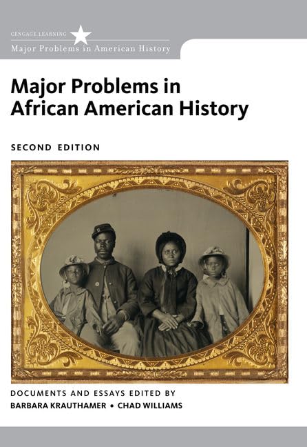 Major Problems in African American History Book - Cengage Learning | African American Studies Textbook for College & University Courses | Perfect for History Classes & Academic Research