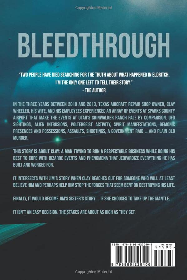 Bleedthrough: True Story of Aliens, Demons & Evil in Texas - Paranormal Horror Book for Sci-Fi & Supernatural Fans