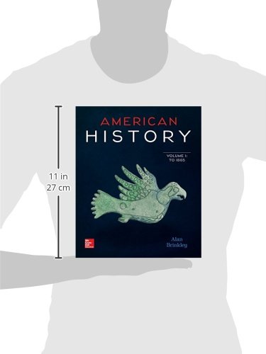American History: Connecting with the Past Volume 1 - US History Textbook for High School & College Students | Perfect for Homeschooling & Self-Study