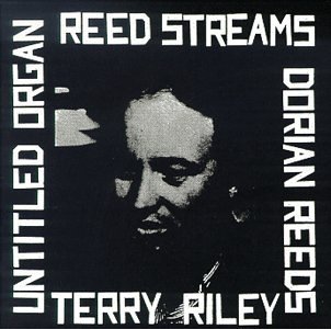 Riley: Reed Streams, Untitled Organ, In C / Boudreau - Contemporary Classical Music for Meditation, Yoga & Relaxation