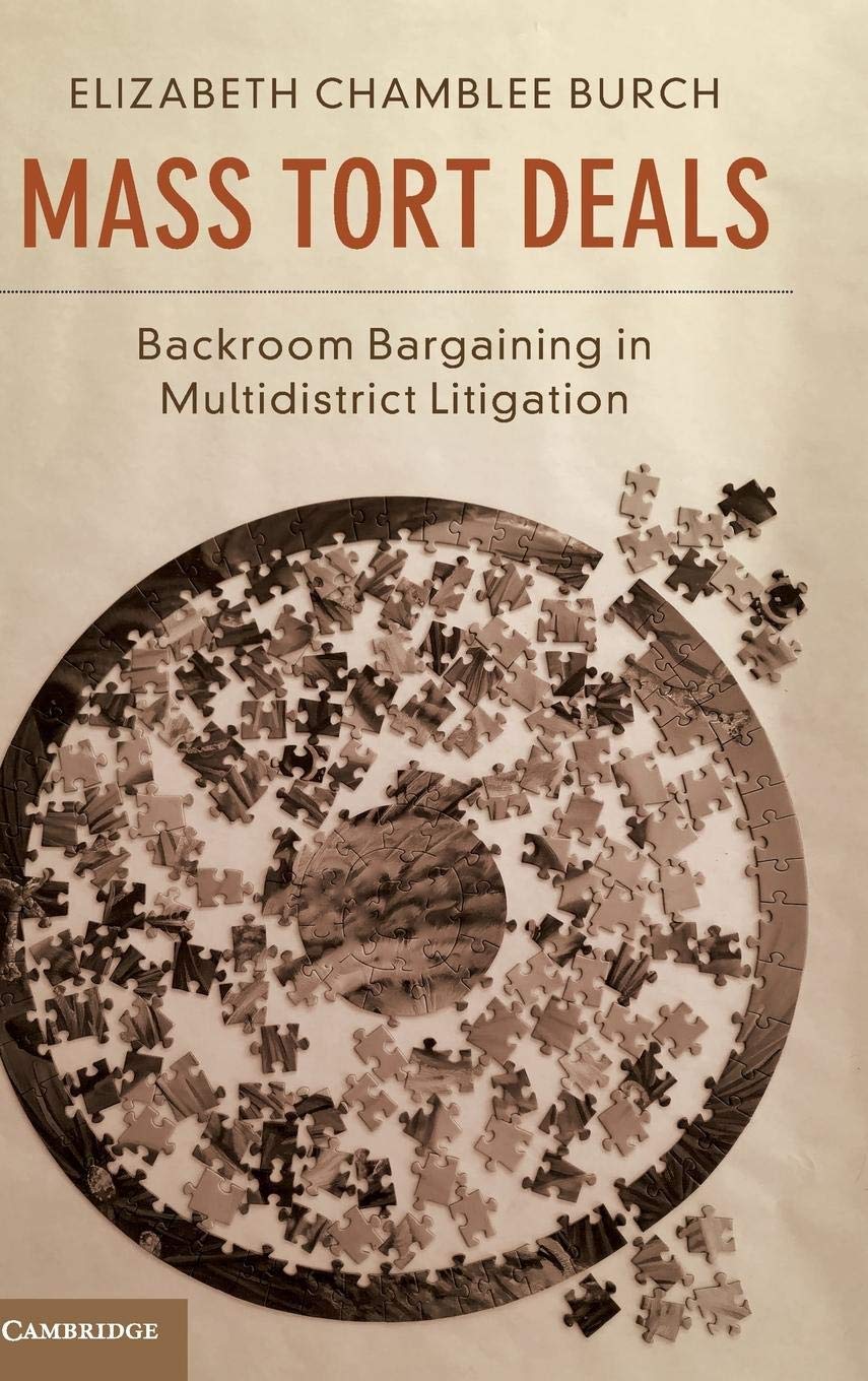 Mass Tort Deals: Backroom Bargaining in Multidistrict Litigation - Legal Strategy Guide for Attorneys & Law Firms | Courtroom Negotiation Tactics & Case Settlement Insights
