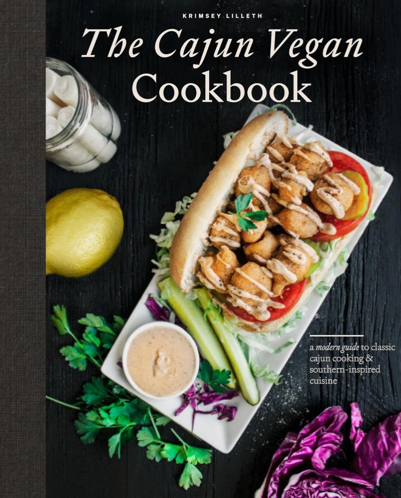 The Cajun Vegan Cookbook: 100+ Authentic Plant-Based Recipes for Southern Comfort Food – Perfect for Home Chefs & Healthy Eating Enthusiasts