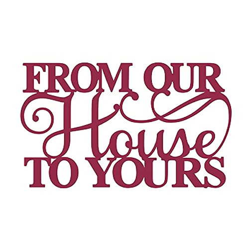 From Our Home to Yours