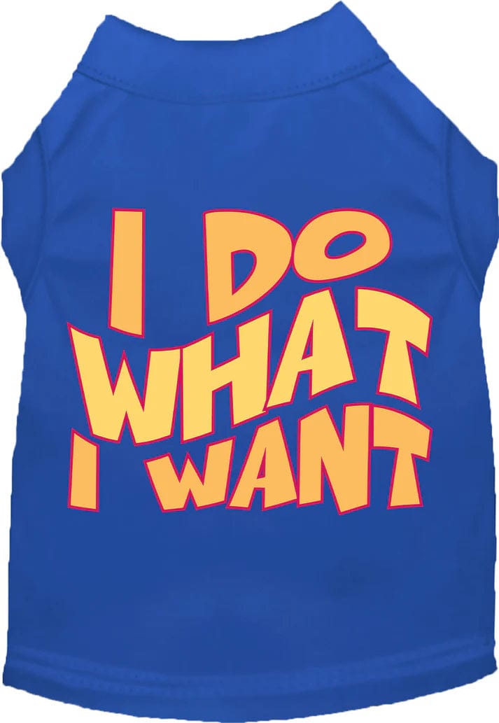 I Do What I Want Dog Shirt - Funny Pet Clothes for Small Medium Large Dogs - Perfect for Birthdays, Halloween & Dog Park Outfits