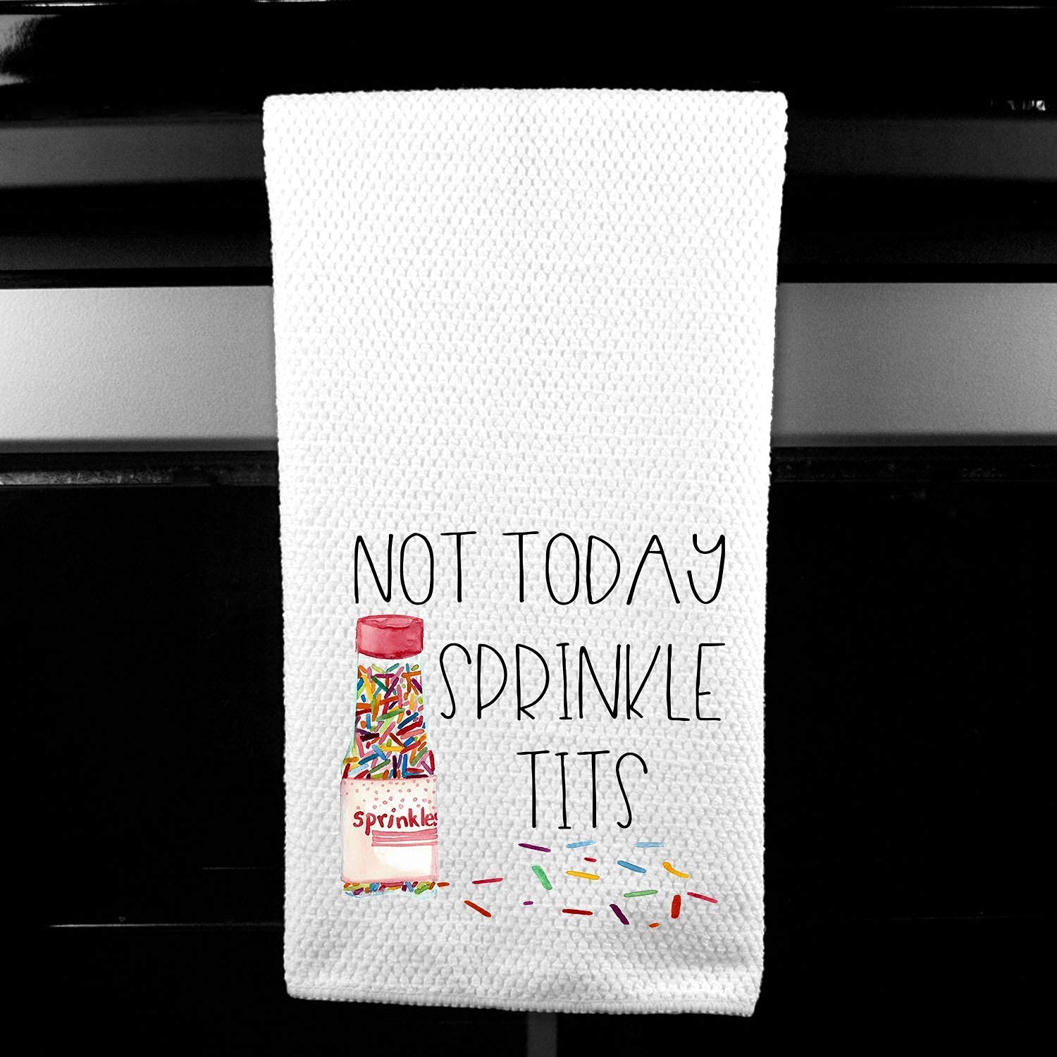Funny Kitchen Tea Towel - 'Not Today, Sprinkle Tits' Microfiber Dish Towel for Baking & Cooking | Humorous Gift for Women, Bakers & Foodies | Perfect for Kitchen Decor, Housewarming & Bridal Showers