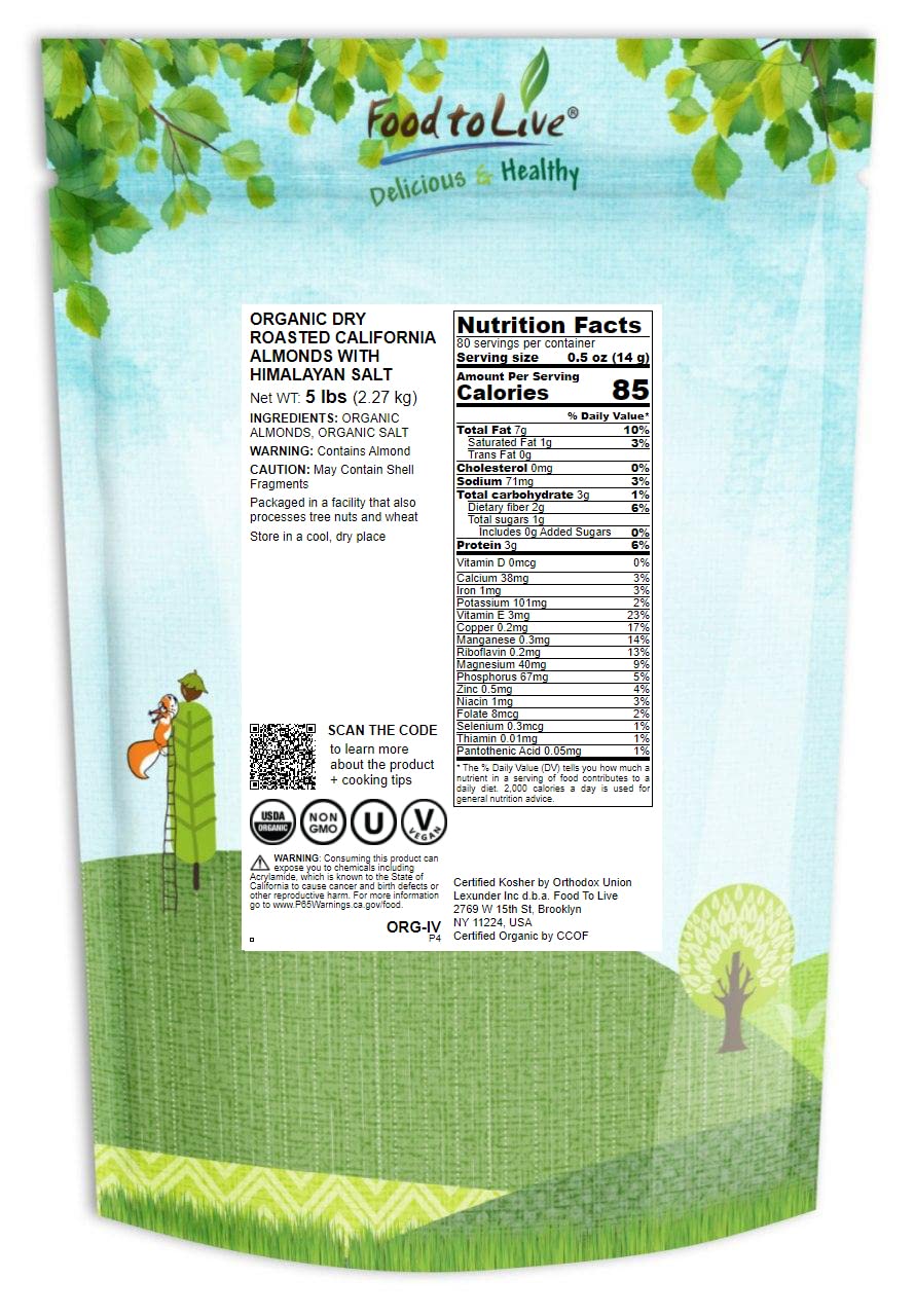 Food to Live Organic Dry Roasted Whole Almonds with Himalayan Salt - 5 lbs | Non-GMO, Vegan, Kosher Snack | High Protein & Essential Fatty Acids | Perfect for Healthy Snacking, Baking & Trail Mixes