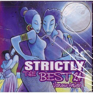Strictly the Best, Vol. 24 - Reggae & Dancehall Music Compilation | Perfect for Parties, Workouts & Relaxation