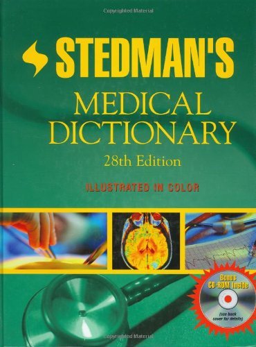 Stedman's Medical Dictionary 28th Edition Hardcover – Comprehensive Medical Terminology Reference for Students & Professionals (2005)