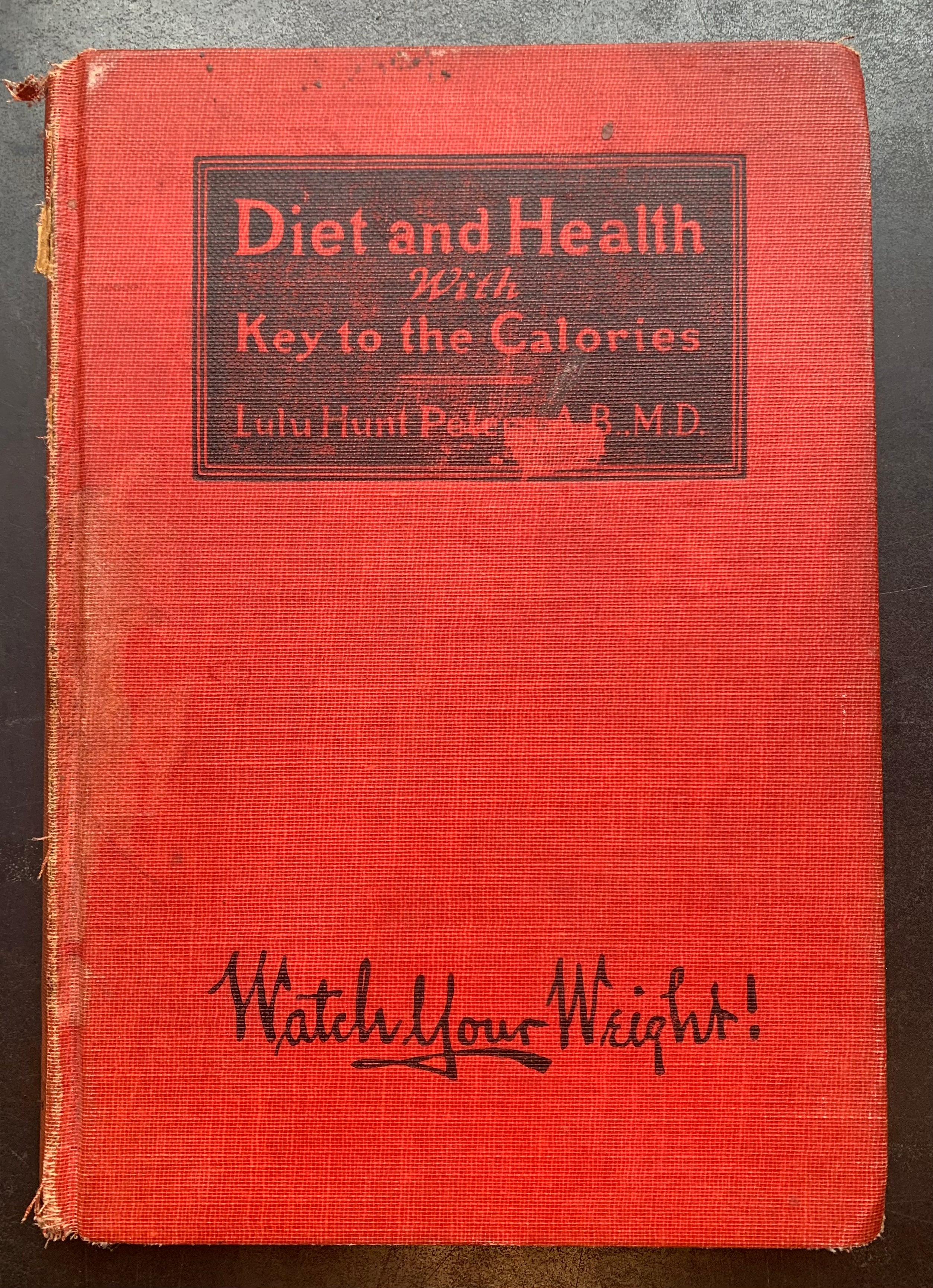 Diet and Health With Key to the Calories by Lulu Hunt Peters - Weight Loss Nutrition Guide for Healthy Eating & Calorie Counting - Perfect for Meal Planning and Wellness Journeys