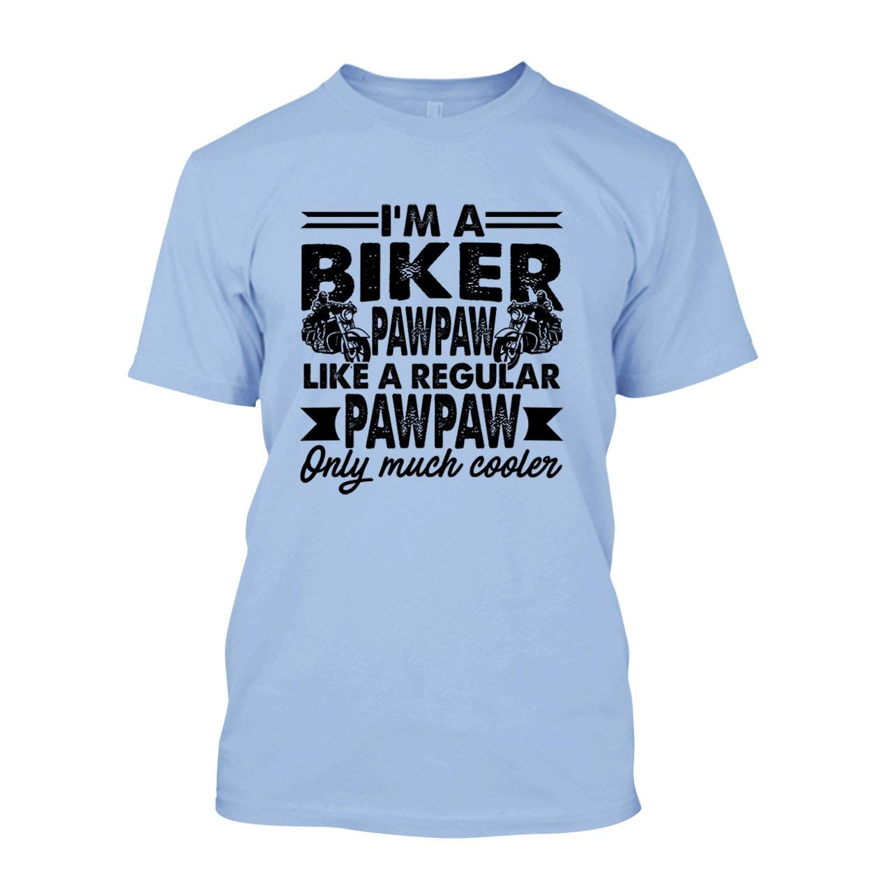 Cool Biker Pawpaw Short Sleeve T-Shirt - Perfect Gift for Motorcycle Riders