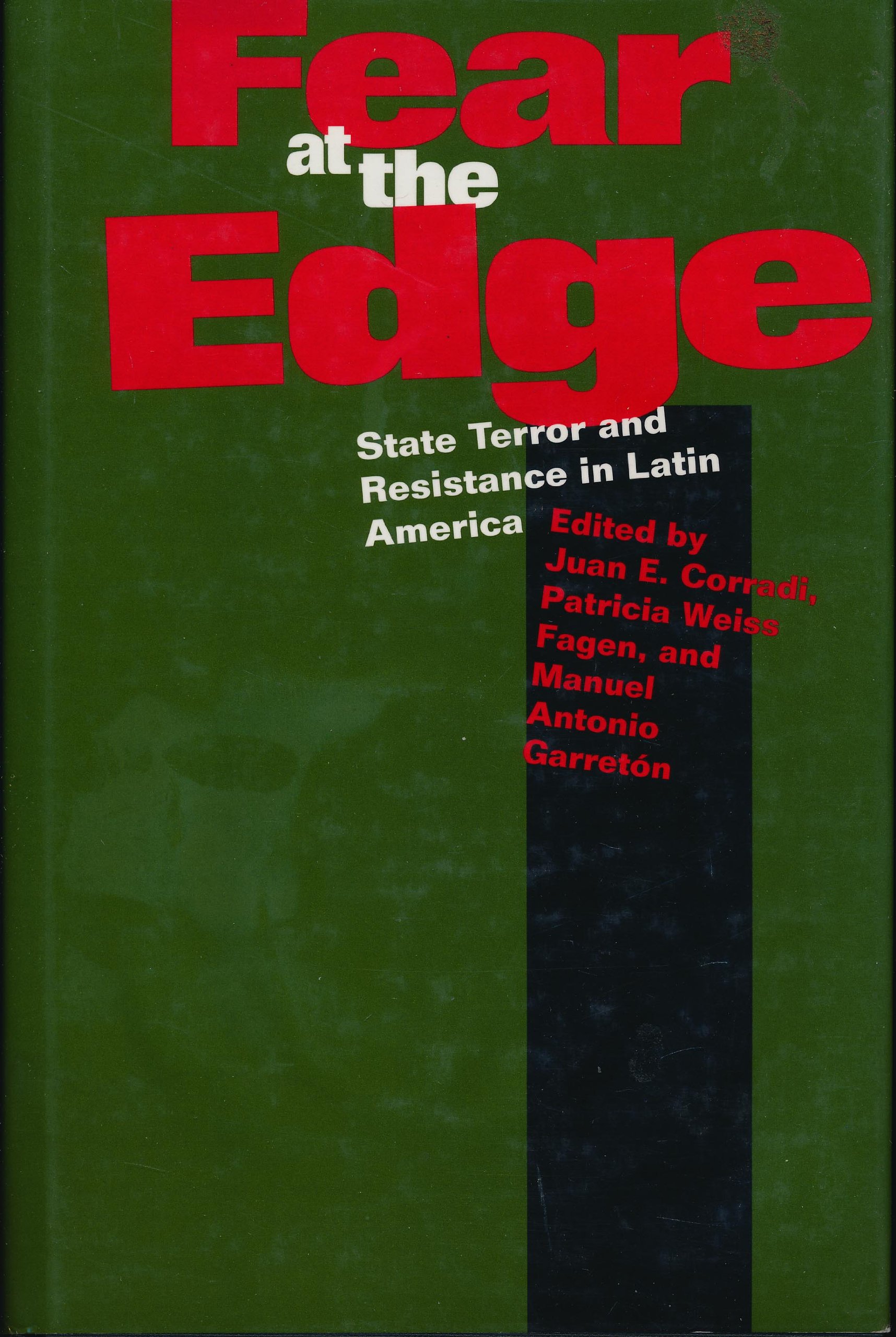 Fear at the Edge: State Terror and Resistance in Latin America - Political History Book for Students & Researchers | Perfect for Academic Studies & Latin American Politics Courses