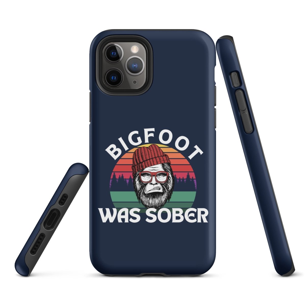 Bigfoot Was Sober Durable Shockproof iPhone Case - Rugged Protective Cover for iPhone [Models] - Perfect for Outdoor Adventures & Daily Use