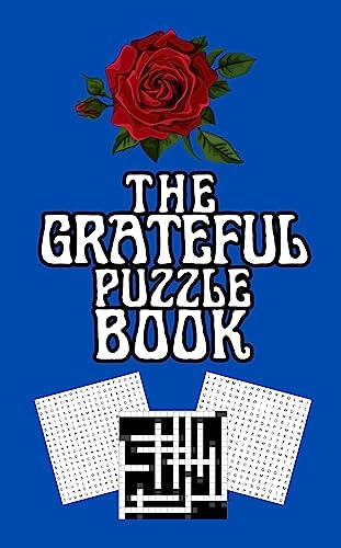 The Grateful Puzzle Book - 300+ Brain Teasers & Mind Games for Adults - Perfect for Stress Relief, Family Game Nights & Travel Entertainment